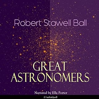 Great Astronomers Audiolibro Por Robert Stawell Ball arte de portada