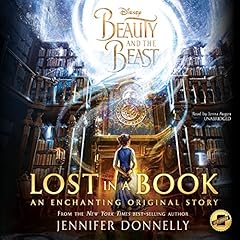 Beauty and the Beast: Lost in a Book Audiolibro Por Jennifer Donnelly arte de portada