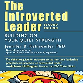 The Introverted Leader: Building on Your Quiet Strength Audiolibro Por Jennifer Kahnweiler arte de portada