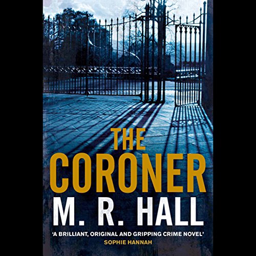 The Coroner Audiobook By M. R. Hall cover art