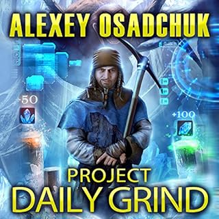 Project Daily Grind Audiobook By Alexey Osadchuk cover art