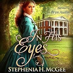 In His Eyes Audiolibro Por Stephenia H McGee arte de portada