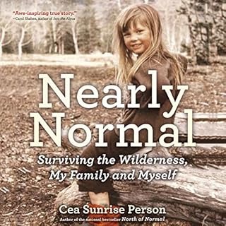 Nearly Normal Audiobook By Cea Sunrise Person cover art