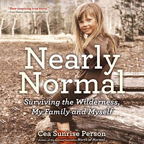 Nearly Normal Audiolibro Por Cea Sunrise Person arte de portada