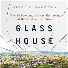 Glass House Audiolibro Por Brian Alexander arte de portada