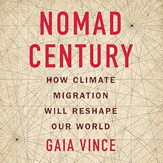 Nomad Century Audiolibro Por Gaia Vince arte de portada