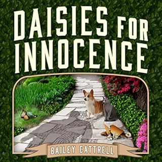 Daisies for Innocence Audiobook By Bailey Cattrell cover art