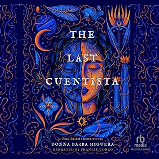 The Last Cuentista Audiolibro Por Donna Barba Higuera arte de portada