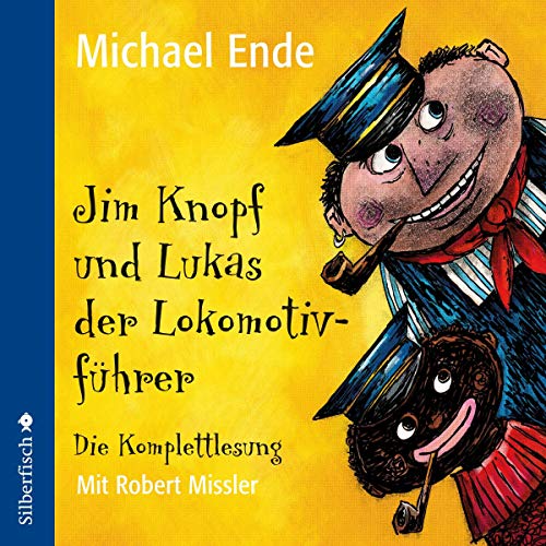 Jim Knopf und Lukas der Lokomotivf&uuml;hrer. Die Komplettlesung Audiobook By Michael Ende cover art