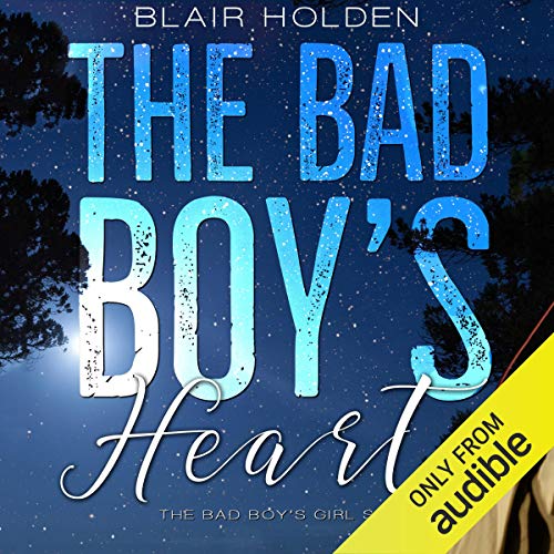 The Bad Boy's Heart Audiolibro Por Blair Holden arte de portada