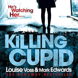 Killing Cupid Audiobook By Mark Edwards, Louise Voss cover art
