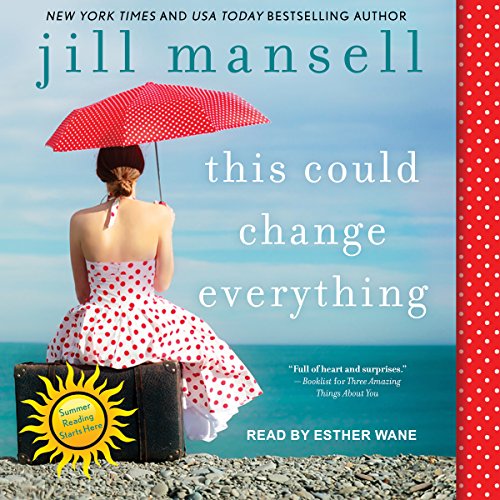 This Could Change Everything Audiobook By Jill Mansell cover art