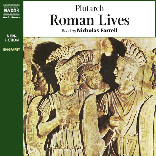 Roman Lives (Unabridged Selections) Audiobook By Steve Hodson, Plutarch cover art