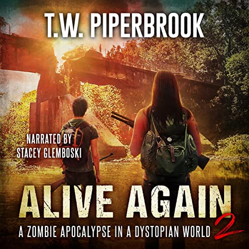 Alive Again 2 Audiobook By T.W. Piperbrook cover art