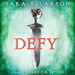 Defy Audiobook By Sara B. Larson cover art