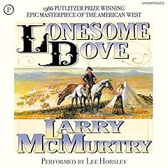 Lonesome Dove Audiolibro Por Larry McMurtry arte de portada