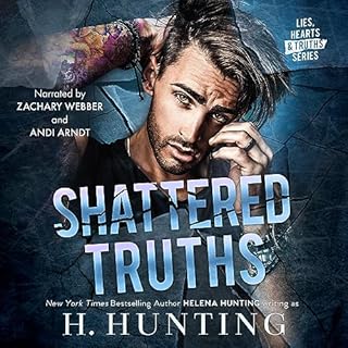 Shattered Truths Audiolibro Por H. Hunting, Helena Hunting arte de portada