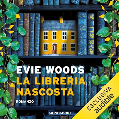 La libreria nascosta Audiolivro Por Evie Woods capa