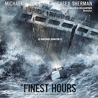 The Finest Hours Audiolibro Por Michael J. Tougias, Casey Sherman arte de portada