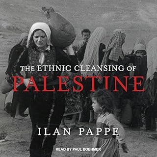 The Ethnic Cleansing of Palestine Audiolibro Por Ilan Pappe arte de portada