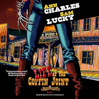 Life at the Coffin Joint Audiolibro Por Ann Charles, Sam Lucky arte de portada