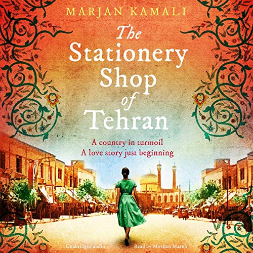 The Stationery Shop of Tehran Audiobook By Marjan Kamali cover art