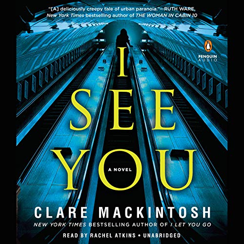 I See You Audiobook By Clare Mackintosh cover art