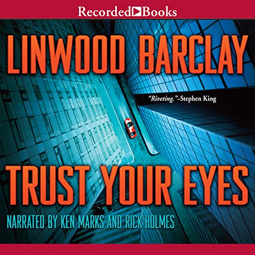 Trust Your Eyes Audiolibro Por Linwood Barclay arte de portada