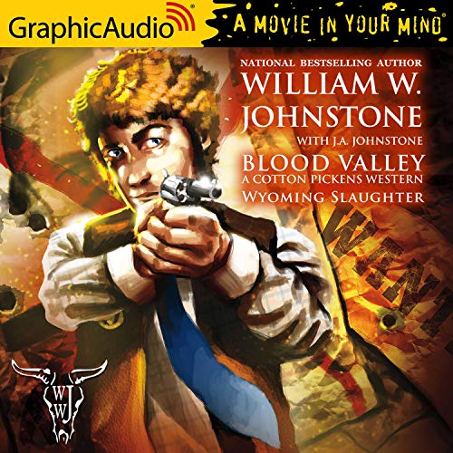 Wyoming Slaughter [Dramatized Adaptation] Audiobook By William W. Johnstone, J. A. Johnstone cover art