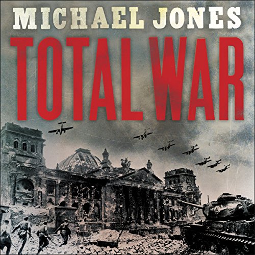 Total War Audiolibro Por Michael Jones arte de portada