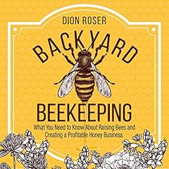 Backyard Beekeeping Audiolibro Por Dion Rosser arte de portada