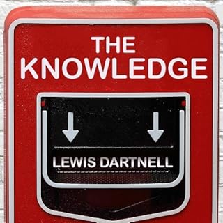 The Knowledge Audiolibro Por Lewis Dartnell arte de portada