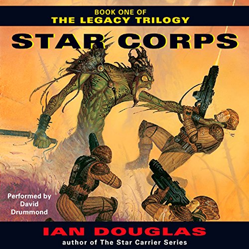Star Corps Audiobook By Ian Douglas cover art