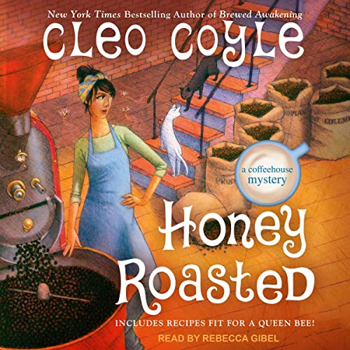 Honey Roasted Audiolibro Por Cleo Coyle arte de portada