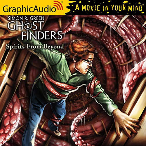 Spirits From Beyond [Dramatized Adaptation] Audiobook By Simon R. Green cover art