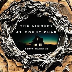 Library at Mount Char Audiolibro Por Scott Hawkins arte de portada