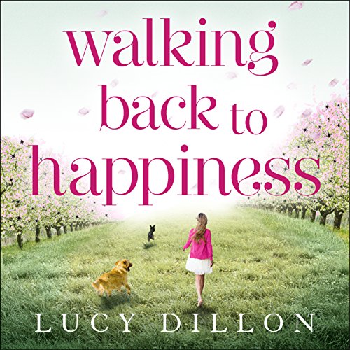 Walking Back to Happiness Audiolibro Por Lucy Dillon arte de portada