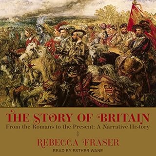 The Story of Britain Audiolibro Por Rebecca Fraser arte de portada