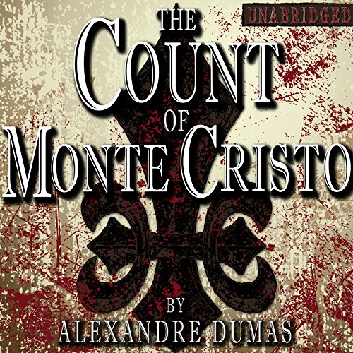 The Count of Monte Cristo [Classic Tales Edition] cover art