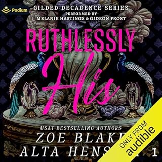 Ruthlessly His: A Dark Billionaire Contemporary Romance Audiolibro Por Zoe Blake, Alta Hensley arte de portada