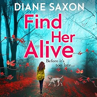 Find Her Alive Audiolibro Por Diane Saxon arte de portada