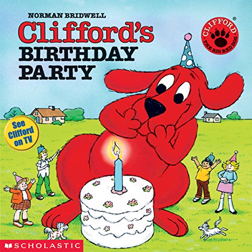 Clifford's Birthday Party Audiobook By Norman Bridwell cover art