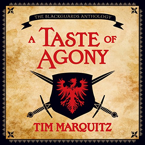 A Taste of Agony Audiobook By Tim Marquitz cover art