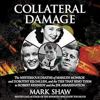 Collateral Damage Audiobook By Mark Shaw cover art