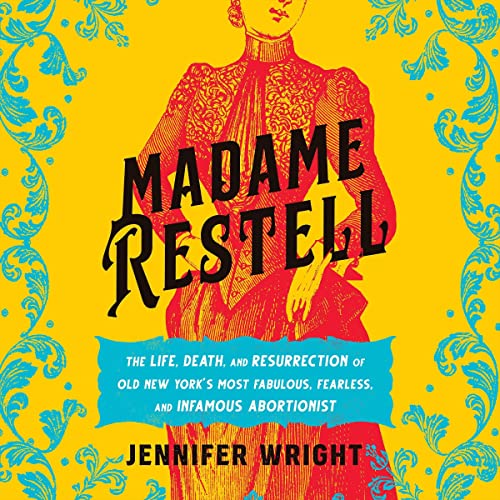 Madame Restell Audiolibro Por Jennifer Wright arte de portada