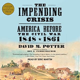 The Impending Crisis Audiolibro Por David M. Potter, Don E. Fehrenbacher arte de portada