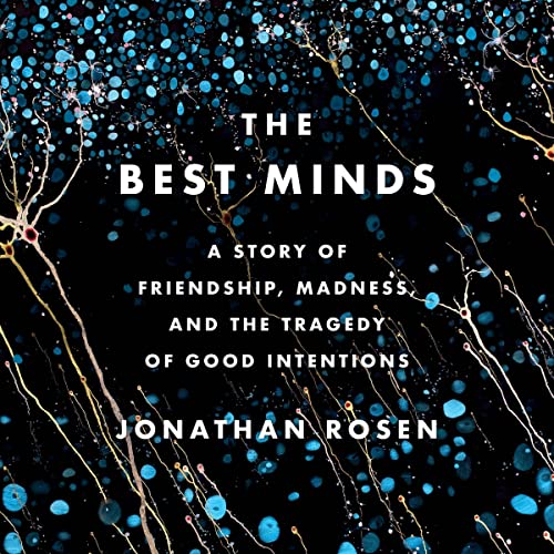 The Best Minds Audiolibro Por Jonathan Rosen arte de portada