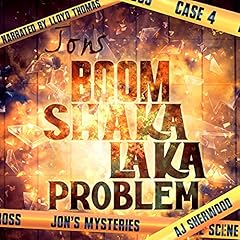 Jon's Boom Shaka Laka Problem Audiolibro Por AJ Sherwood arte de portada