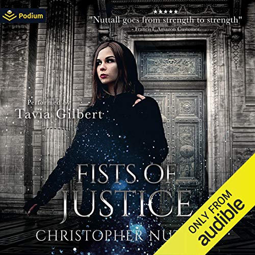 Fists of Justice Audiobook By Christopher G. Nuttall cover art