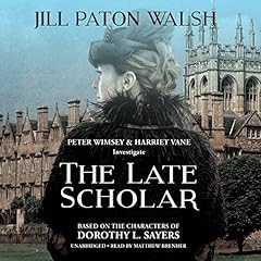 The Late Scholar Audiolibro Por Jill Paton Walsh arte de portada